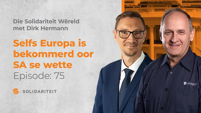 Selfs Europa is bekommerd oor SA se wette